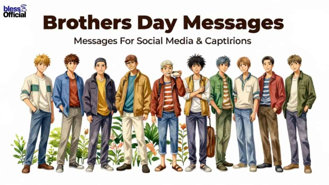 Brothers Day Messages For Social Media & Captions