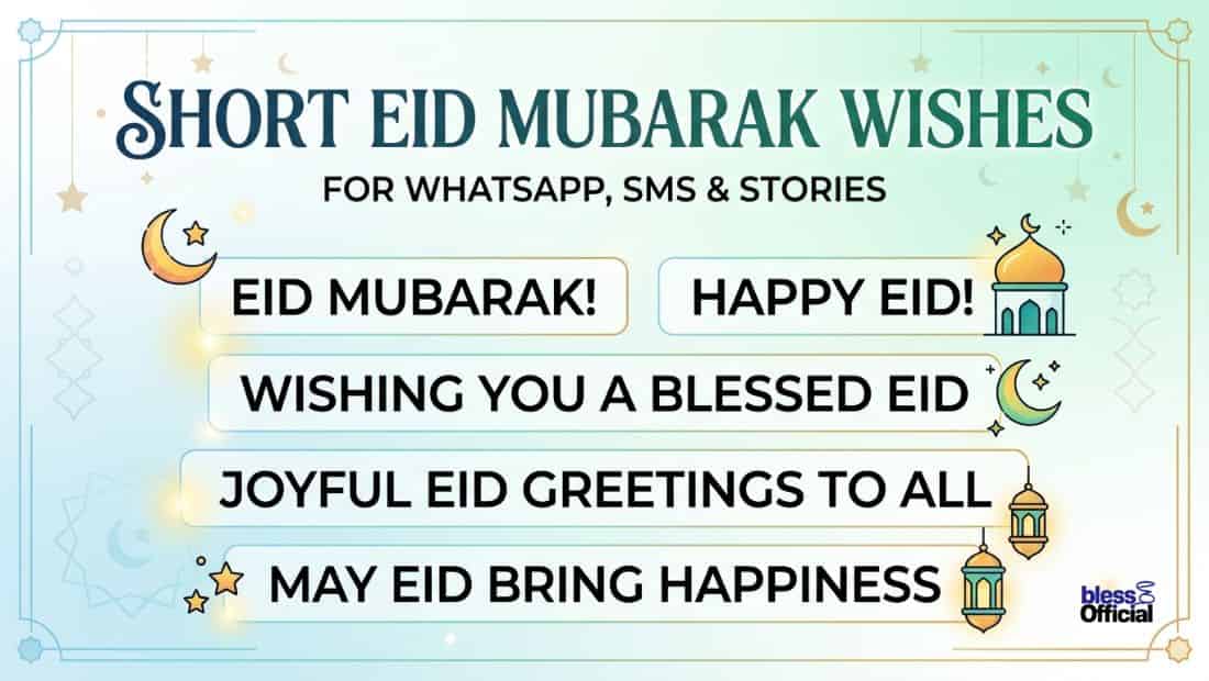 Short Eid Mubarak Wishes for WhatsApp, SMS & Stories
