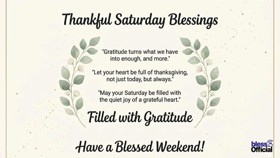 Thankful Saturday Blessings Filled with Gratitude