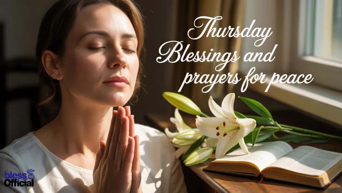 Thursday Blessings and Prayers for Peace
