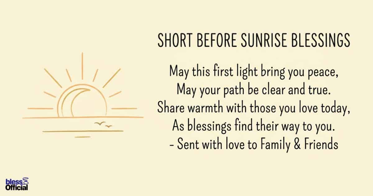 50 Short Before Sunrise Blessings to Share With Family and Friends