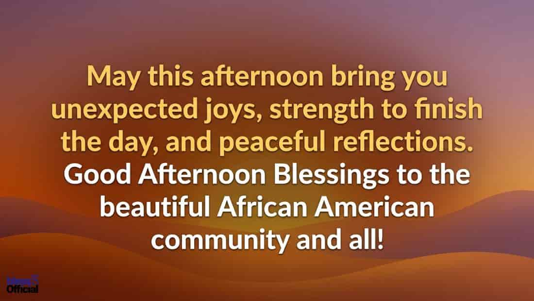 African American Good Afternoon Blessings