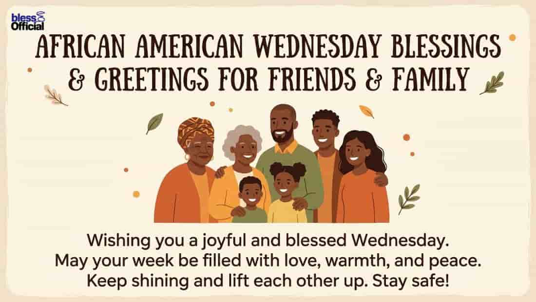 African American Wednesday Blessings & Greetings for Friends & Family