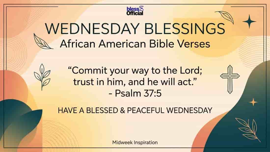 African American Wednesday Blessings Bible Verses