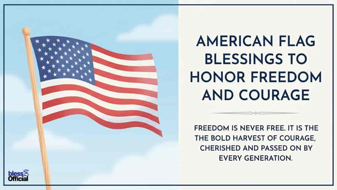 American Flag Blessings to Honor Freedom and Courage