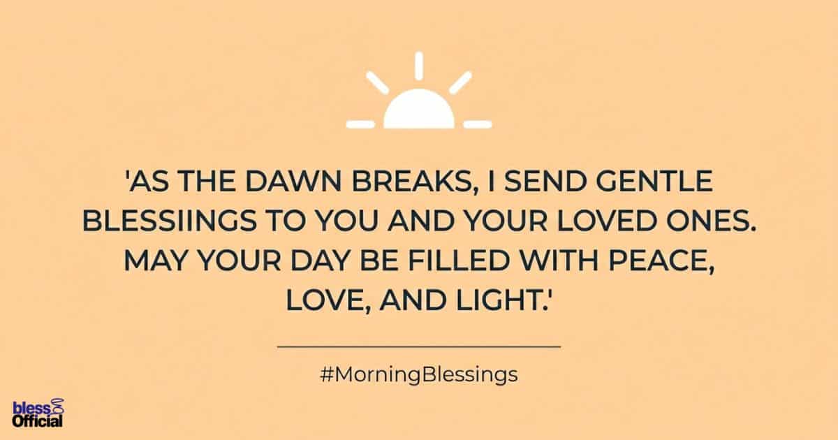 Before Sunrise Blessings for Loved Ones: Wishes for Her, Him & Your Family