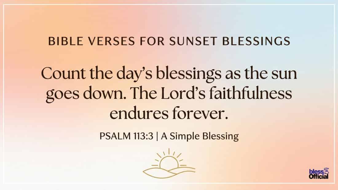 Bible Verses for Sunset Blessings