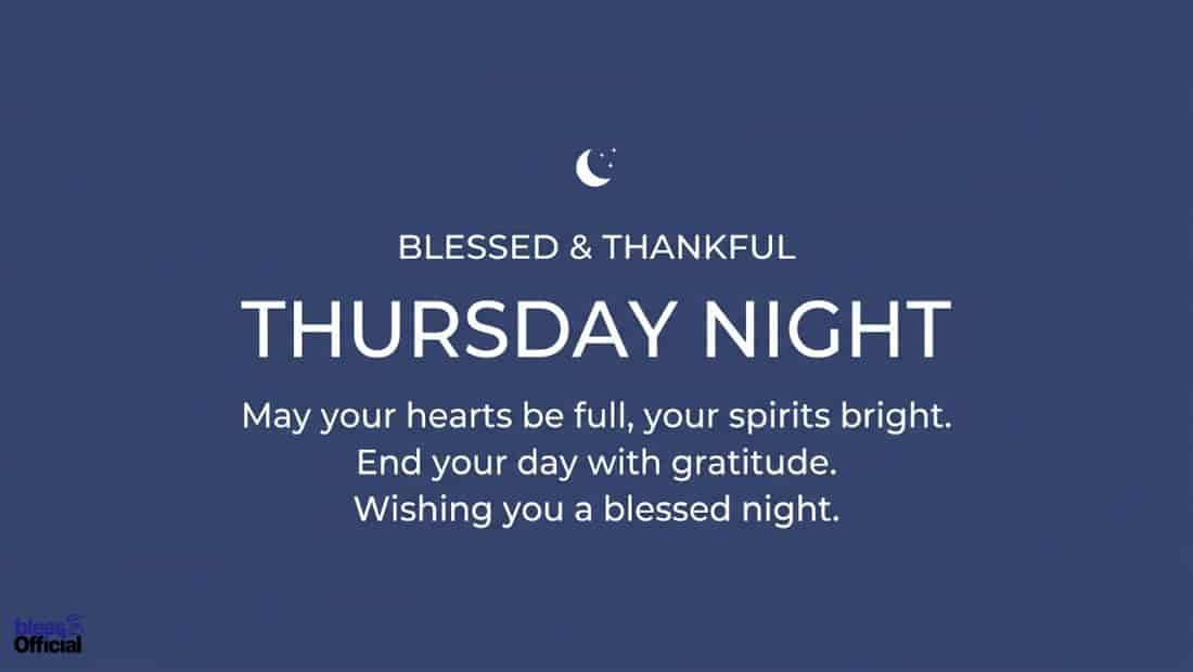 Blessed and Thankful Thursday Night Messages