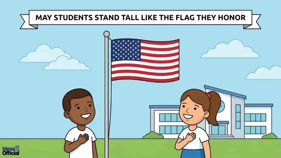 Flag Day Blessings for Students, Teachers, and Schools