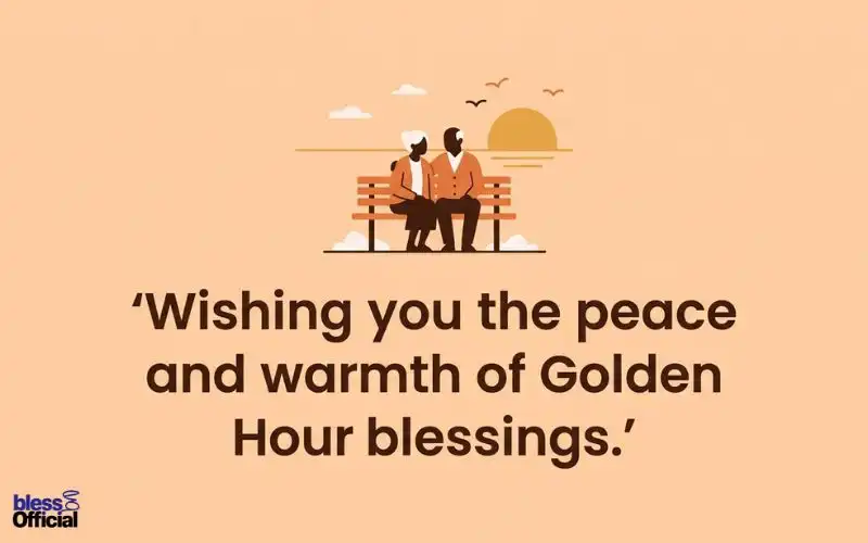 Golden Hour Blessings for Seniors and Elderly Loved Ones