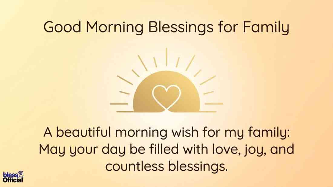 Good Morning Blessings for Family — Warm Wishes for Loved Ones