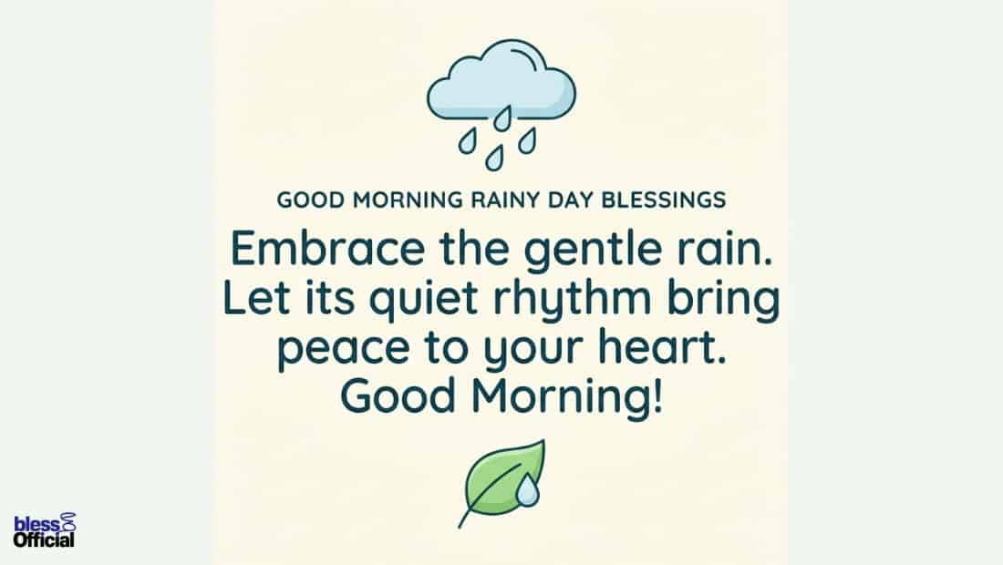Good Morning Rainy Day Blessings to Start Your Day with Peace