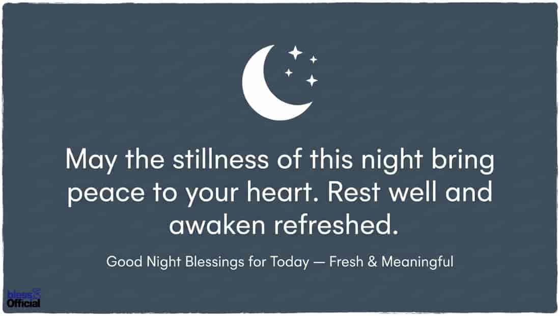Good Night Blessings for Today — Fresh & Meaningful
