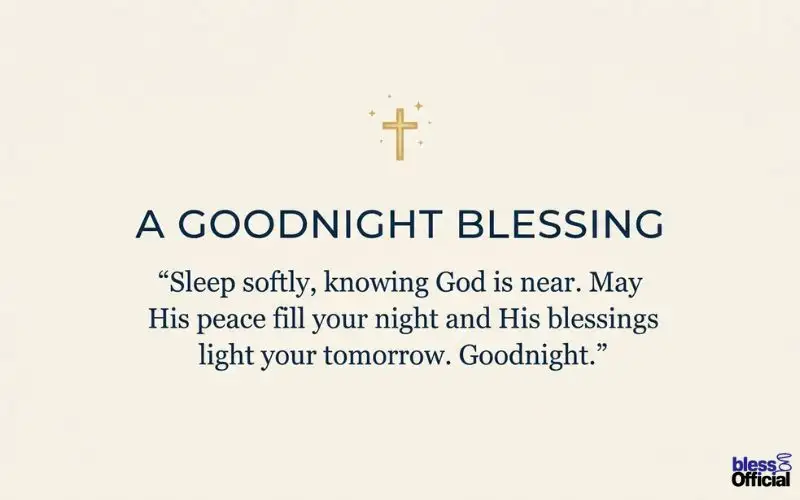 Goodnight Prayers and Blessings Rooted in Christian Faith