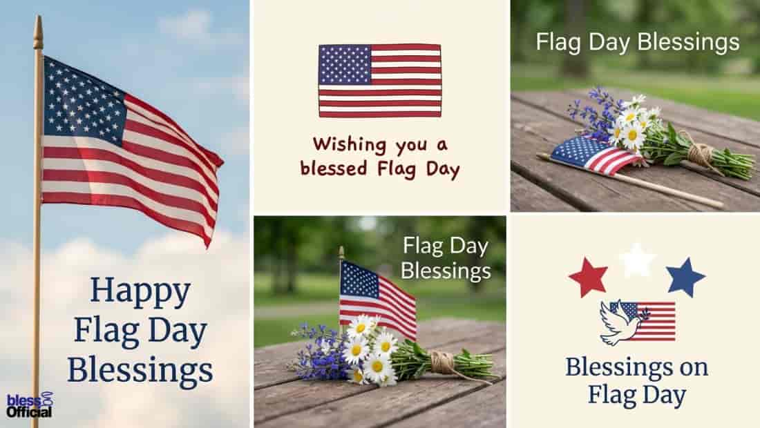Happy Flag Day Blessings