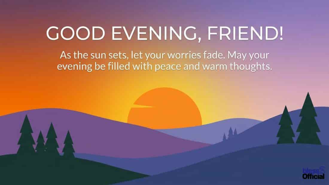 Heartfelt Good Evening Messages for Friends