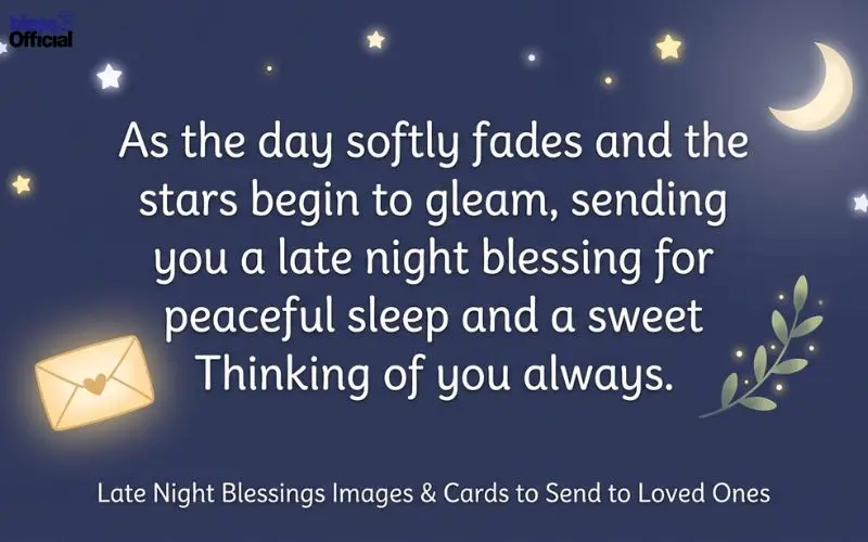 Late Night Blessings Images and Cards to Send to Loved Ones