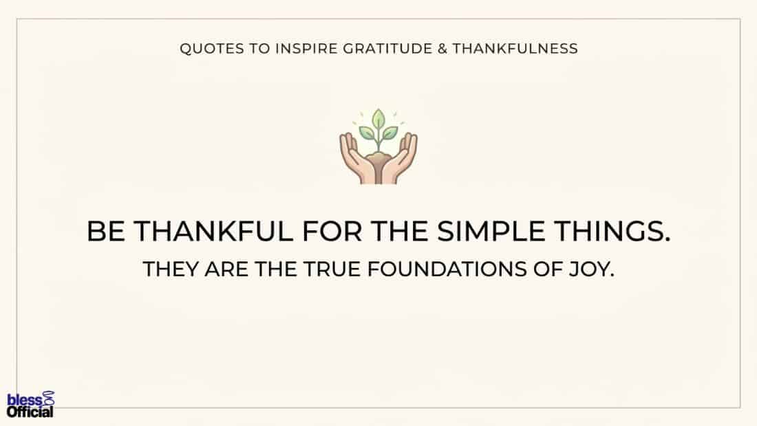 Quotes to Inspire Gratitude and Thankfulness