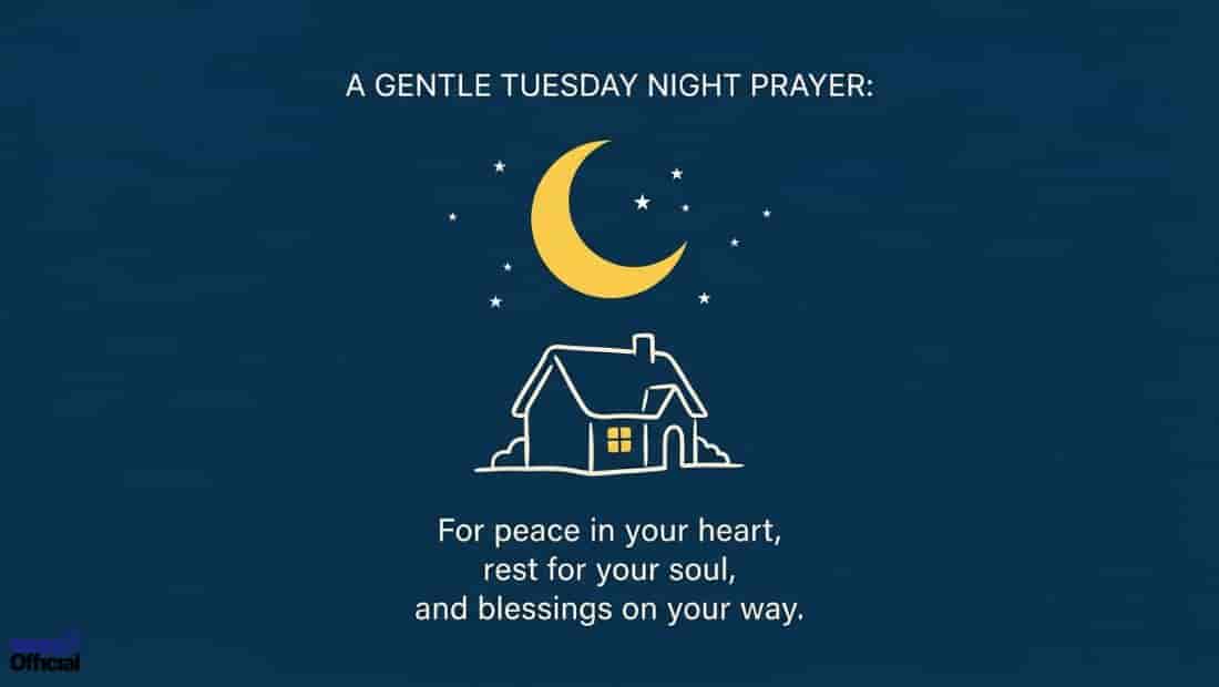 Tuesday Night Blessings and Prayers