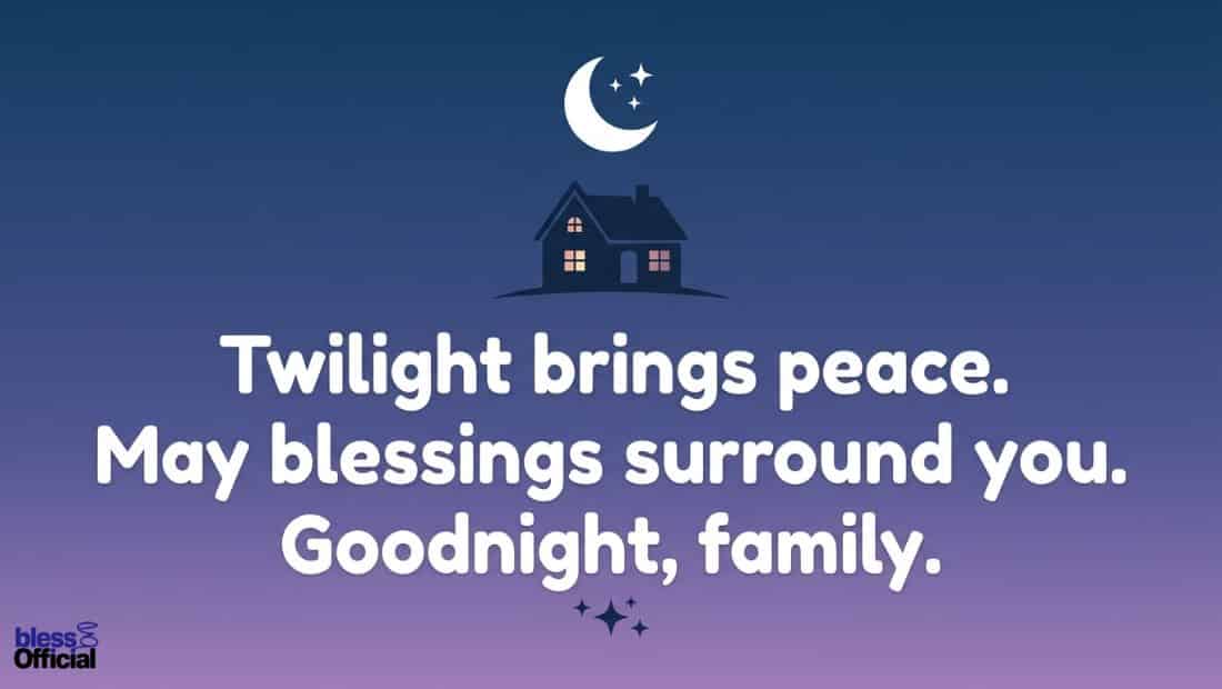 Twilight Blessings for Family: Goodnight Messages for Kids, Parents & Loved Ones