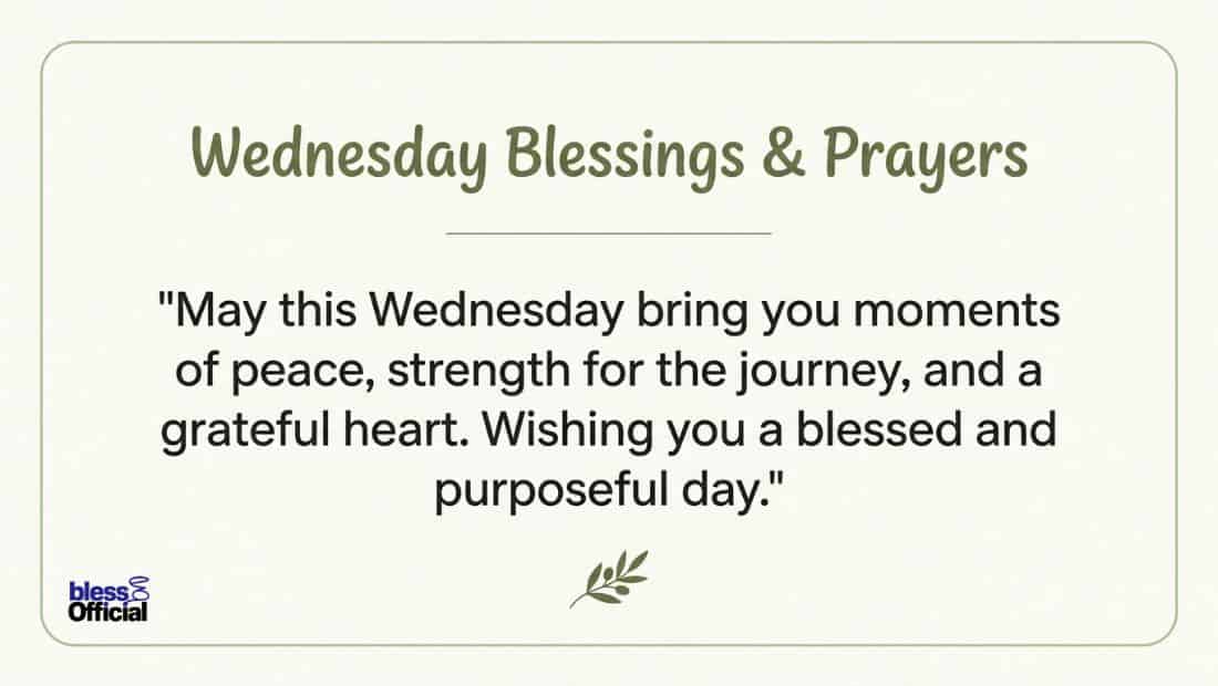 Wednesday Blessings and Prayers