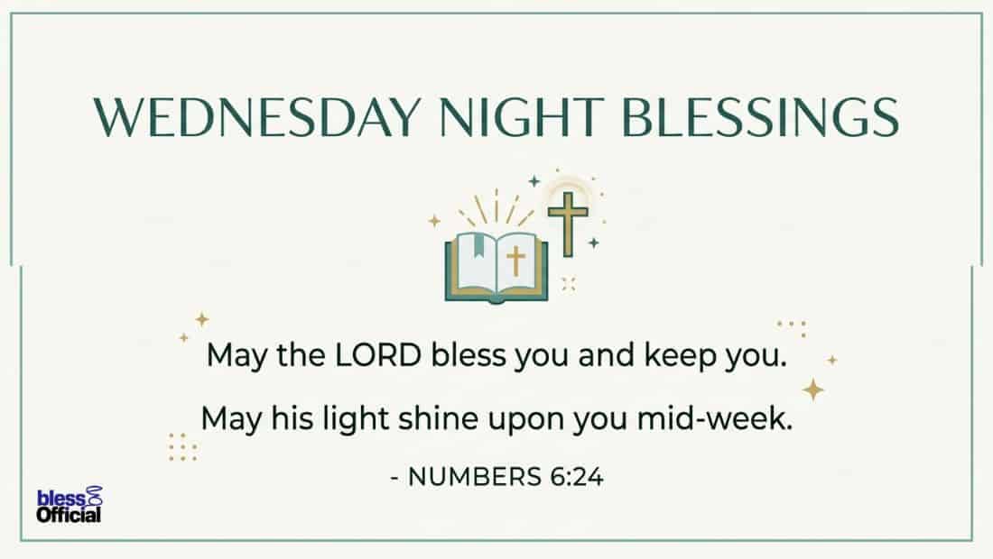 Wednesday Night Blessings Bible Verses
