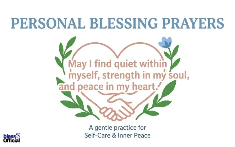 Personal Blessing Prayers: Prayers for Self-Care & Inner Peace