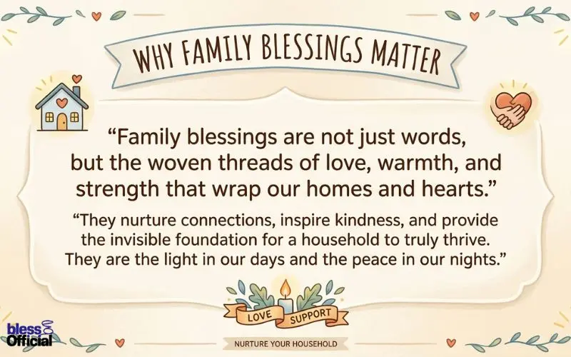 Why Family Blessings Matter to Your Household